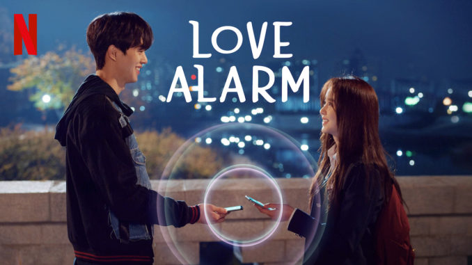 K-Drama: Love Alarm - Coreacultura